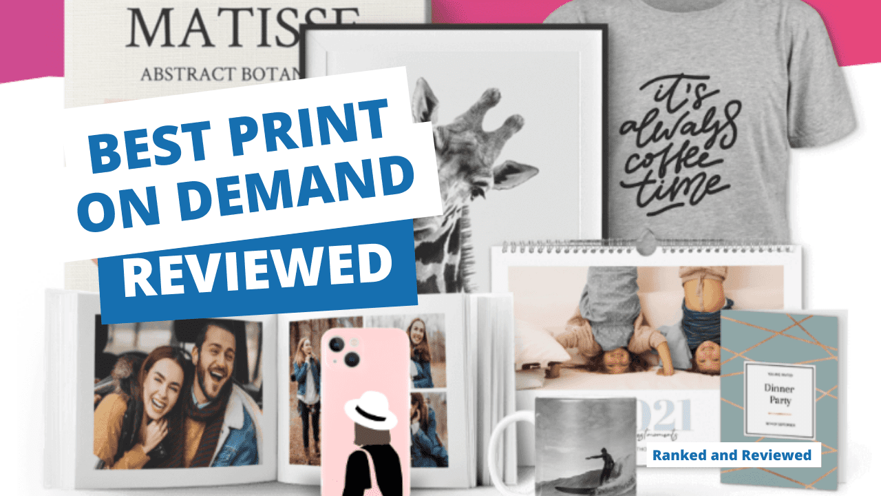 Best Print on Demand companies Reviewed