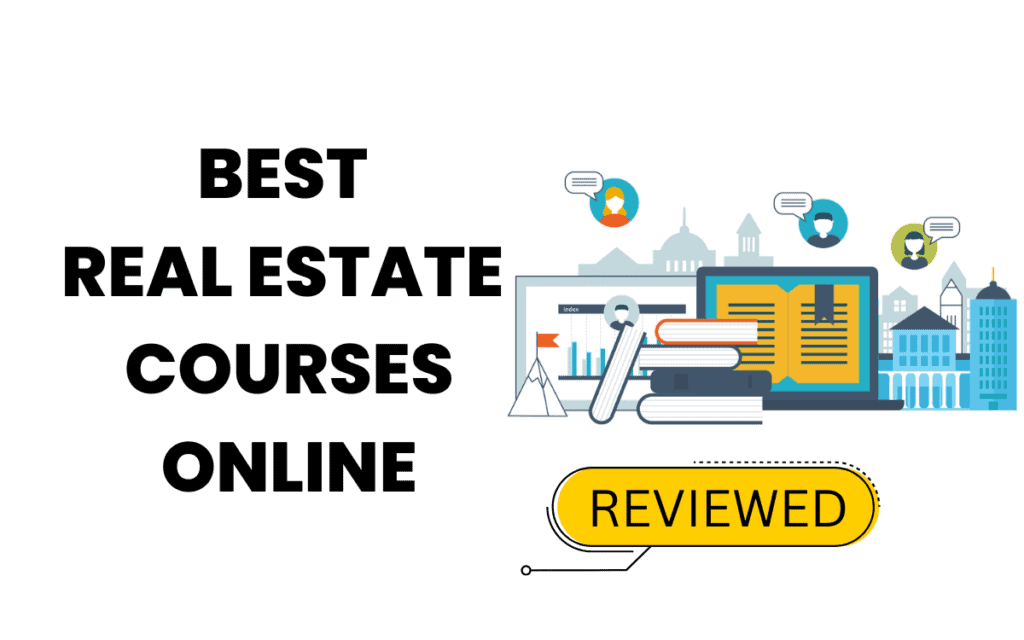 Best Real Estate Courses Online