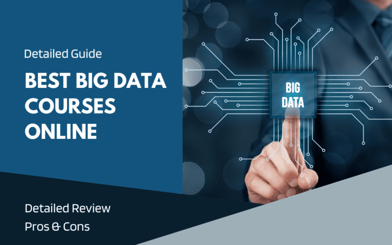 15 Best Big Data Courses Online Ultimate Guide!