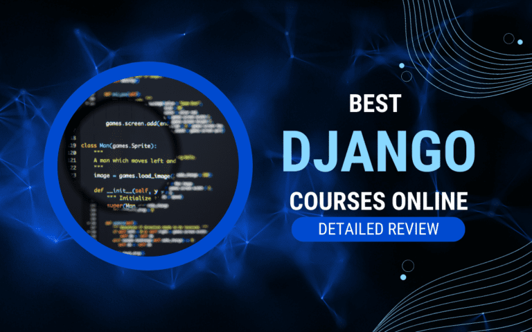 15 Best Django Courses Online – Detailed Guide