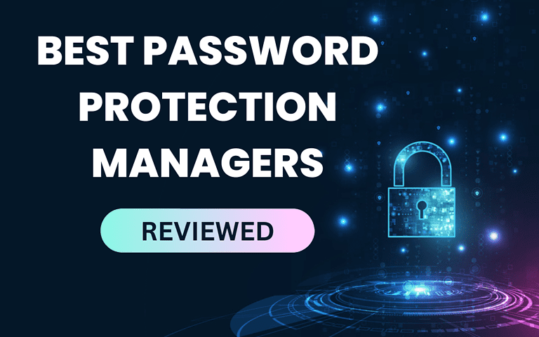 11 Best Password Protection Manager Reviewed and Ranked